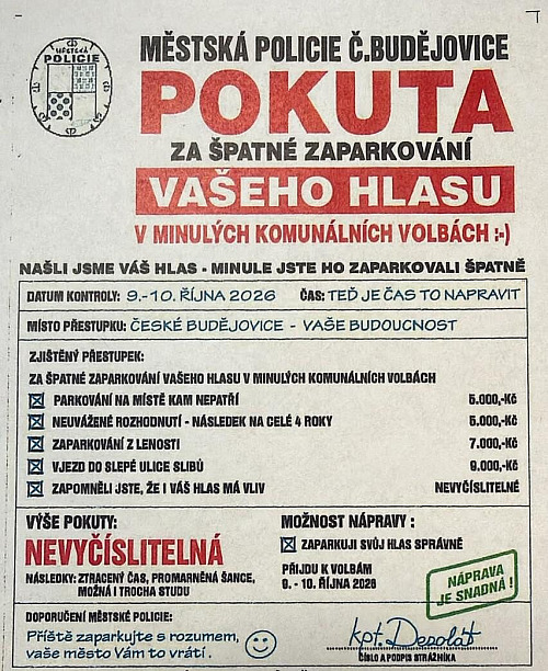 Po Budějovicích se šíří předvolební leták koalice Motoristů, Svobodných a...